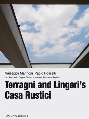 cover image of Terragni and Lingeri's Casa Rustici